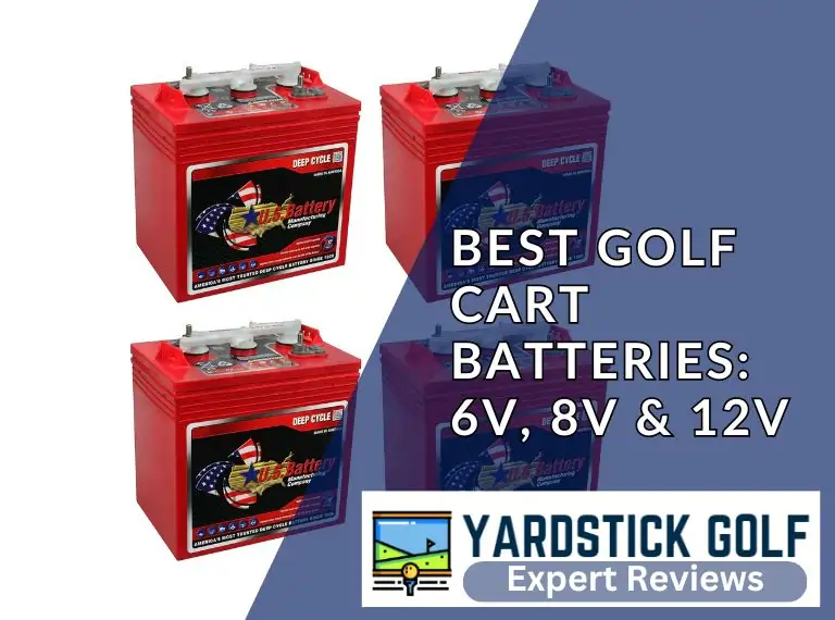 best 6 volt golf course batteries