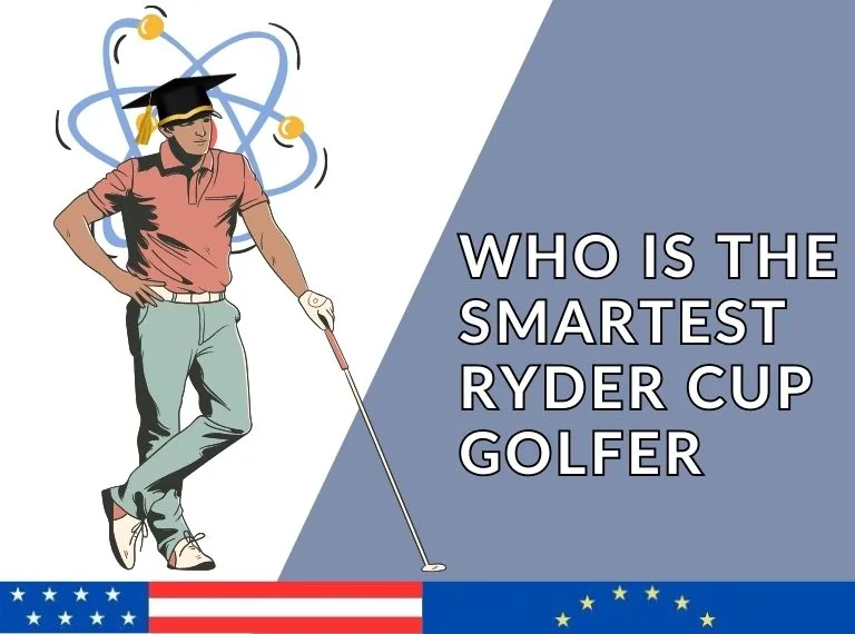 Smartest Ryder Cup Golfer